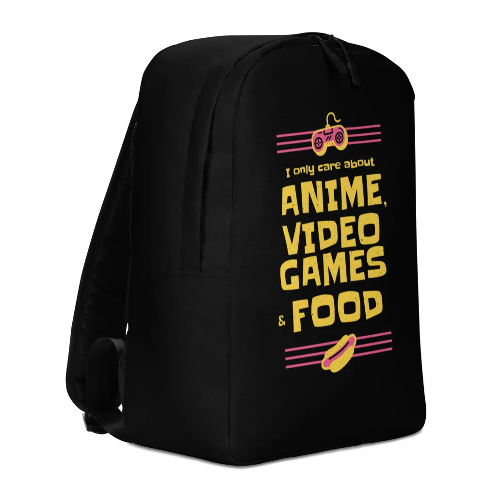 Anime, Video Games & Food Is All I Need Backpack