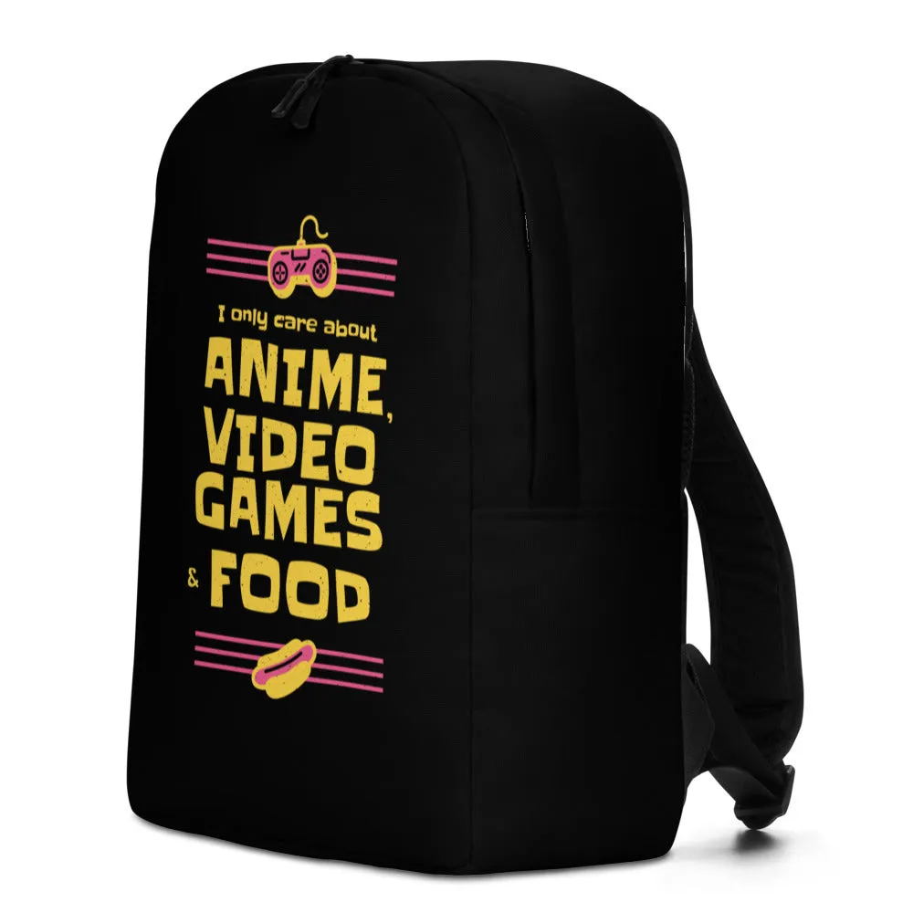 Anime, Video Games & Food Is All I Need Backpack
