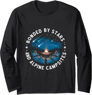 Bonded by Stars and Alpine Campsites Alpine Camping Long Sleeve T-Shirt