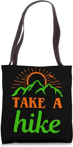 Hiking Saying, Mountain Lines, Alps Motif, Hiking. Tote Bag