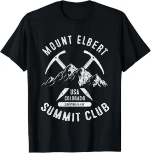 Mount Elbert Summit Club I Climbed Mount Elbert Colorado T-Shirt
