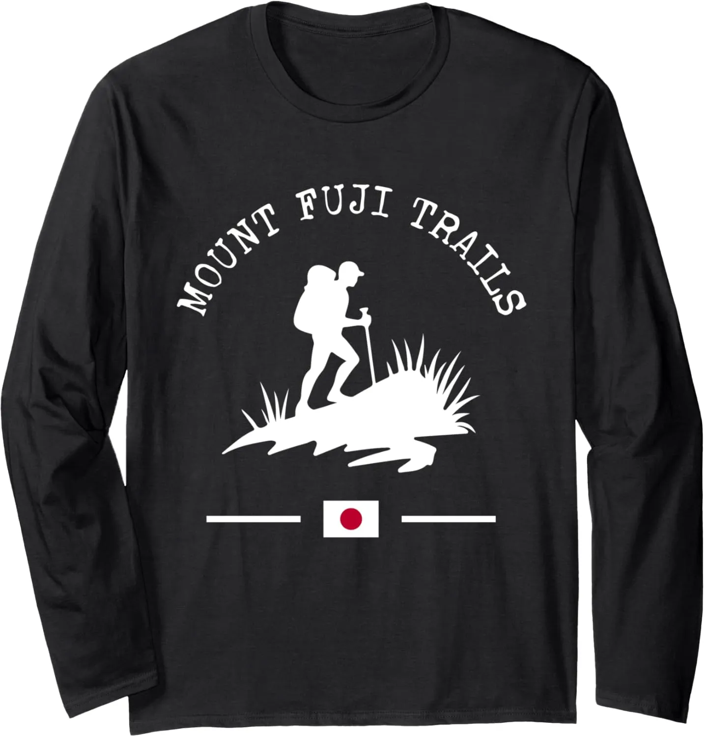 Mount Fuji Trails Hiker Japanese Volcano Trekking Japan Long Sleeve T-Shirt