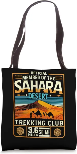 Official Member of the Sahara Desert Trekking Club Adventure Tote Bag