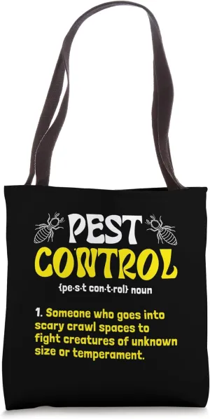 Pest Control Definition Pest Control Termites Tote Bag