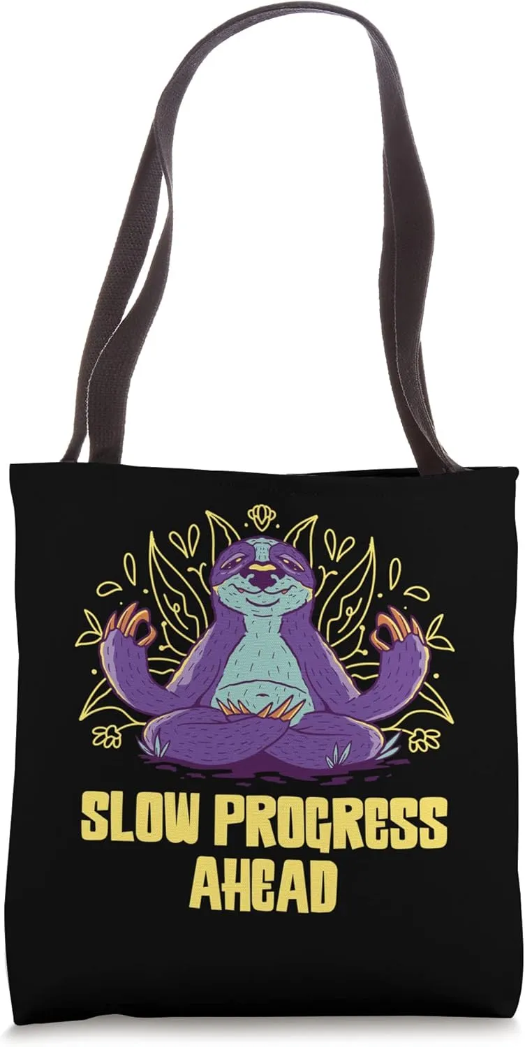 Slow Progress Ahead Lazy Sloth Lover Inactive Sloth Themed Tote Bag