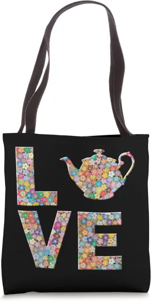 Teapot, Tea Pot love flowers, tea kettle Tote Bag