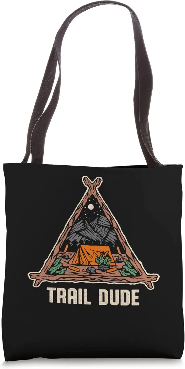 Trail Dude Hiking Mountain Hiker Summit Wildlife Trip Tote Bag