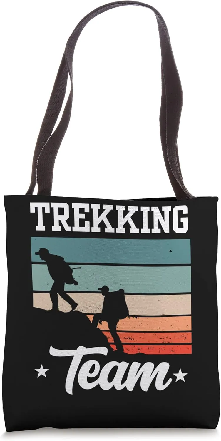 Trekking Team Hike Lover Hiker Hiking Tote Bag