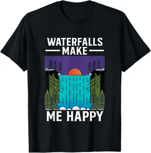 Waterfalls Make Me Happy Water Hiking Hike Trekking Hiker T-Shirt